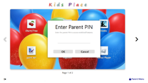 Announcing Kids Place for Windows v0.5 4 Kids Place Windows Enter Parent Pin to Exit