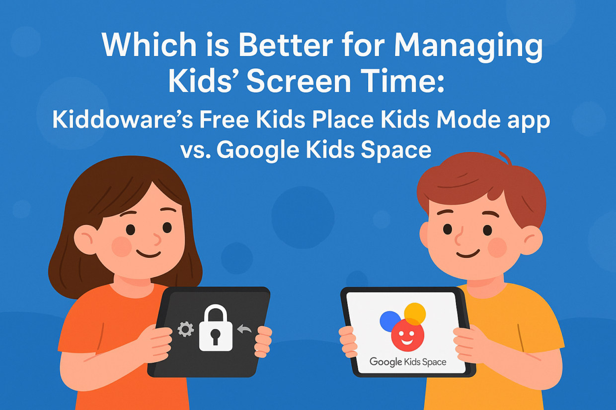 kids place the Free Kids Mode app & Parental Control App